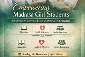 Education with Values Empowering Madrasa Girls Through Faith and Awareness